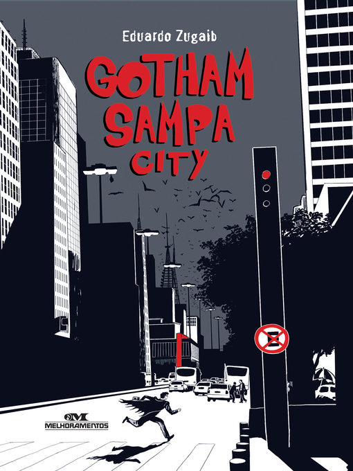 Title details for Gotham Sampa City by Eduardo Zugaib - Available